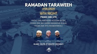 ICGC Taraweeh - Night 16 Ramadan 2025/1446AH- Imam Musa, Sheikh Mahmoud, Hafiz Haseeb