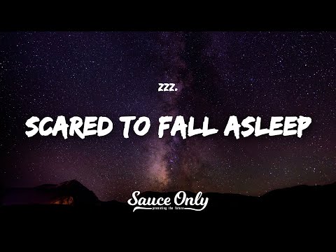 Zzz. - scared to fall asleep (Lyrics)