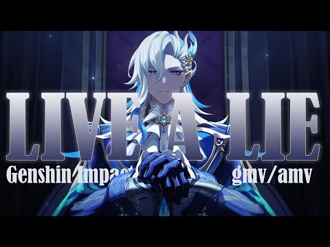 Genshin Impact || Live A Lie - Rival, Egzod, Andreas Stone (lyrics) || GMV/AMV