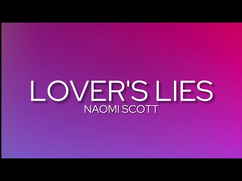 Naomi Scott - Lover's Lies (Lyrics)