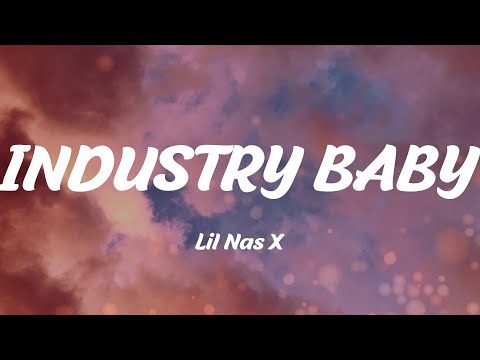 INDUSTRY BABY - Lil Nas X (Lyrics)