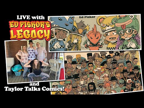 LIVE with Ed Piskor's Legacy! | Switchblade Shorties | Hip Hop Family Tree | X-Men: Grand Design