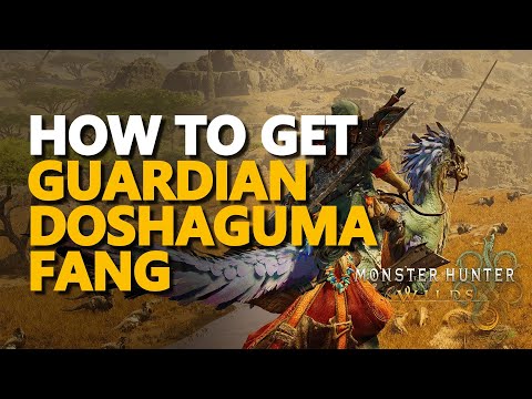 How to get Guardian Doshaguma Fang Monster Hunter Wilds