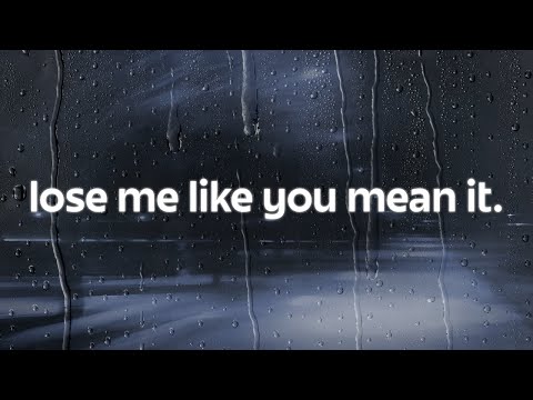 daniel seavey - lose me like you mean it (lyrics)