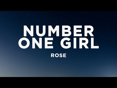 ROSÉ - number one girl (Lyrics)