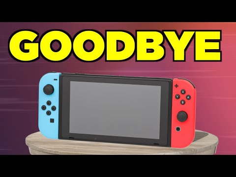 Saying Goodbye to the Nintendo Switch