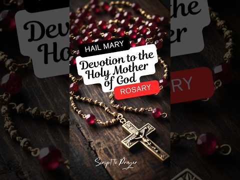 Hail Mary • Ave Maria • Salam Maria - Devotion to the Holy Mother of God