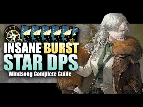 INSANE BURST!! Complete Windsong GUIDE! | Reverse: 1999