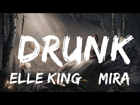 Elle King & Miranda Lambert - Drunk (Lyrics) | Top Best Song