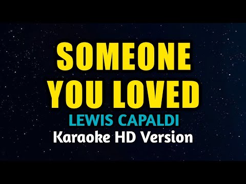 Lewis Capaldi - Someone You Loved (Karaoke Version)