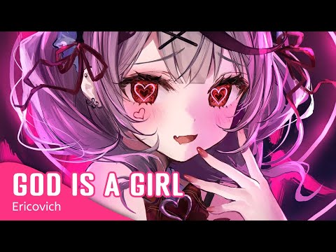 Nightcore - God Is A Girl (Lyrics)