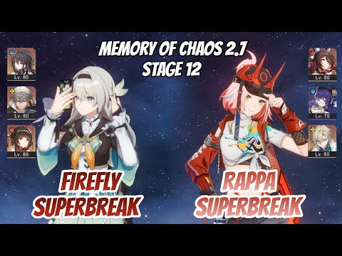 Firefly SuperBreak & Rappa SuperBreak Memory of Chaos Stage 12 (3 Stars) | Honkai Star Rail