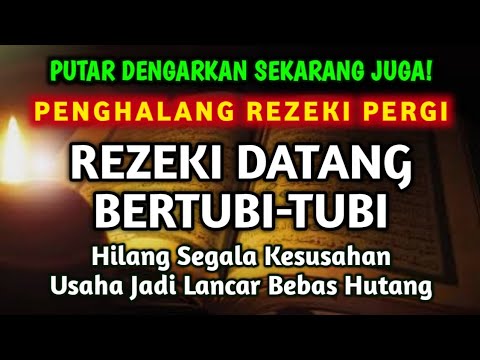 PUTAR ZIKIR INI! ALLAH BUKA 1001 REZEKI, USAHA & REZEKI LANCAR BEBAS HUTANG SEHAT PANJANG UMUR