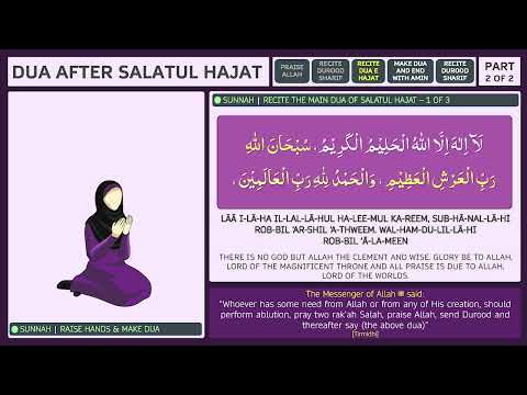 Dua after Salatul Hajat Female - Learn how to make Dua after Salatul Hajat - Part 2 Dua of Need