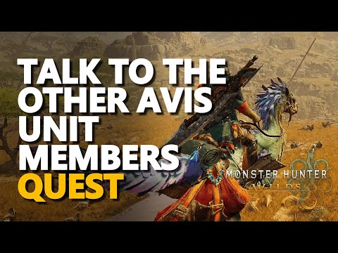 Talk to the other Avis Unit Members Monster Hunter Wilds