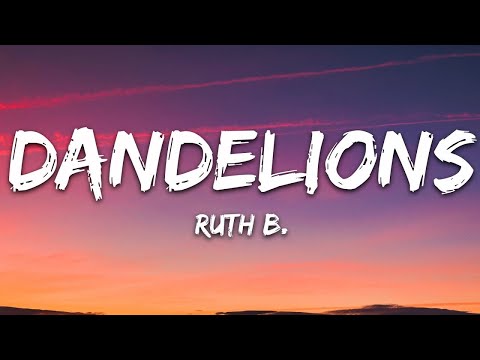 Ruth B. - Dandelions || Slow & Remix Lyrics