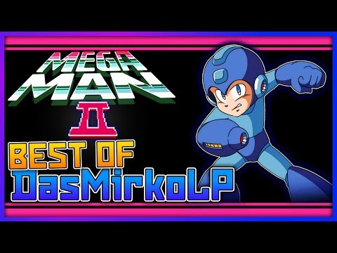 Best of Das MirkoLP - MEGA MAN 2 - DasMirkoLP Ausraster MegaMan II