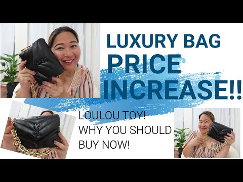 SAINT LAURENT TOY LOU LOU HANDBAG BAG PRICE INCREASE! $200 MORE! WHY YOU SHOULD GET THEM NOW/ NEVER!