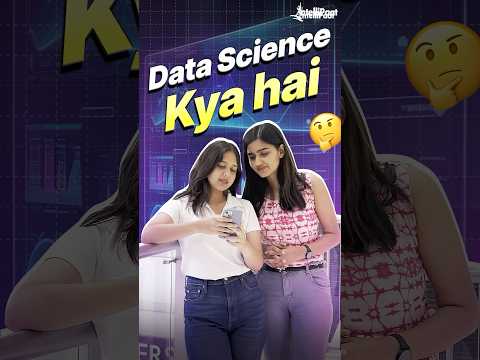 Data Science Kya Hai? | What is Data Science Explained in 1 Min ⏰ | Intellipaat #DataScience #Shorts