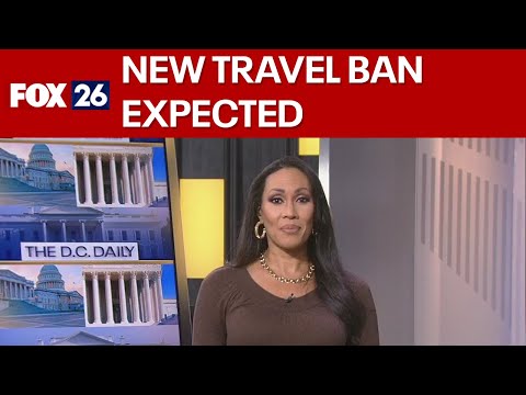 D.C Daily: Trump administration plans new travel ban