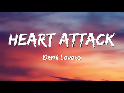 Heart Attack - Demi Lovato (Lyrics)