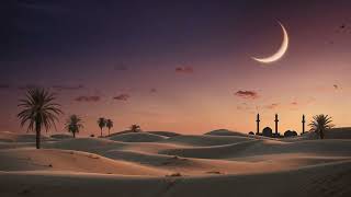 Ramadan Instrumental Music | 1 Hour of Soothing Arabic Melodies for Relaxation & Reflection