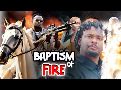 Baptism Of Fire 2025 Full Movie - Zubby Michael Action Movie Nigerian Movies 2025 Latest Full Movies