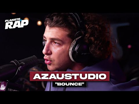 [EXCLU] Azaustudio - Bounce #PlanèteRap