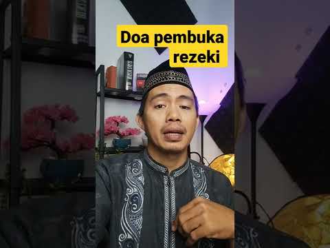 Doa pembuka rezeki dari segala penjuru #doapembukarezeki #wiridpagipembukarezeki #rezekilancar