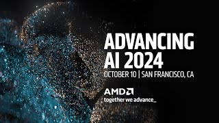 Advancing AI 2024 @AMD