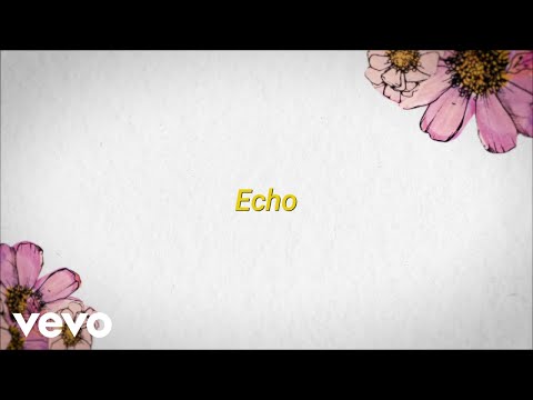 Maroon 5 - Echo ft. blackbear (Official Lyric Video)