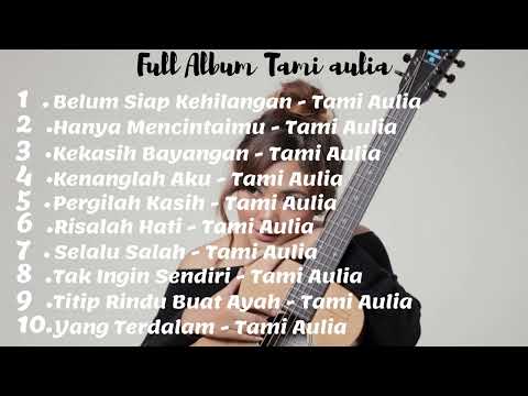 TAMI AULIA COVER LAGU FULL ALBUM 2023