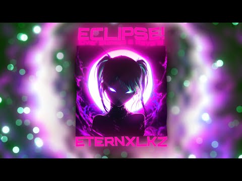 Eternxlkz - ECLIPSE! Over Slowed (Official Audio)