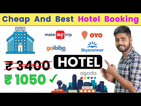 Cheap Hotel booking website | hotel booking best app | how to book cheap hotel in india |