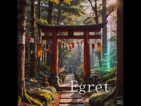 【和風作業BGM】 Egret