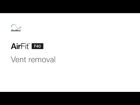 ResMed AirFit F40: Vent ring removal and replacement - myAir