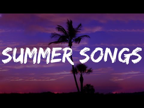 Summer songs playlist - Best summer songs ever