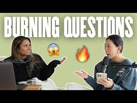 59. Off-Camera Drama & Burning Questions