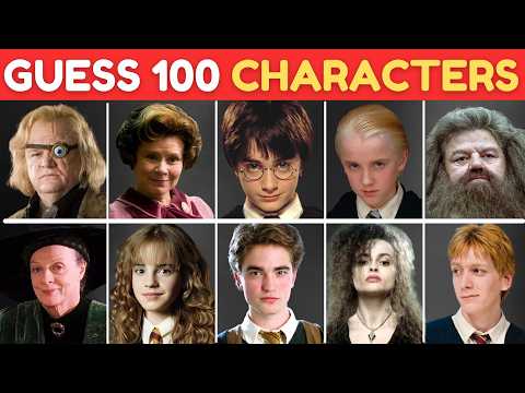 Guess 100 Harry Potter Characters 🧙‍♀️🧹 Only True Fans Can Get a Score of 90 out of 100 😎