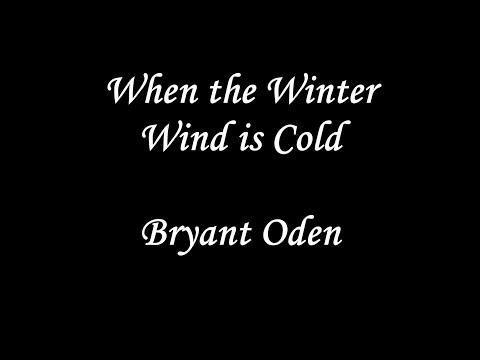 New Christmas song: When the Winter Wind is Cold