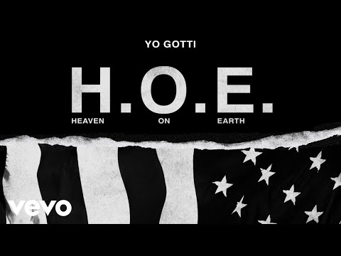 Yo Gotti - H.O.E. (Heaven On Earth) (Audio)