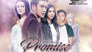 PROMISE | Ngabuburit Nonton Film | Amanda Rawles, Dimas Anggara, Mikha Tambayong, Boy William