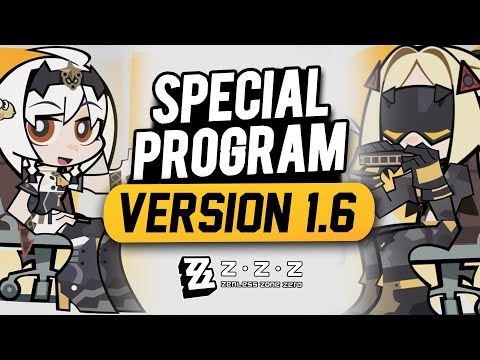 HoyoVerse just Announced ZZZ 1.6 Special Program (+What to expect) | Zenless Zone Zero Version 1.5