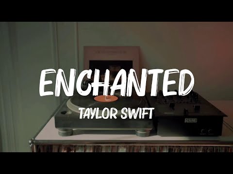 Taylor Swift - Enchanted (Lyrics) || AGST, Shaboozey, Chris Brown...