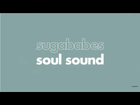 Sugababes – Soul Sound (Lyric Video)