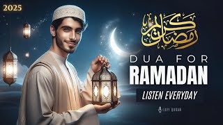 BEST RAMADAN DUA 2025 | MUST LISTEN !! ⋮ Beautiful DUA FOR RAMADAN | LOFI QURAN #ramadan2025