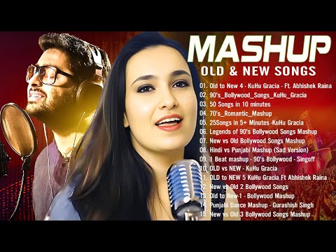 Old Vs New Bollywood mashup songs 2024 | Top 10 ROMANTIC MASHUP 2024 | Hindi Remix Mashup Old Songs