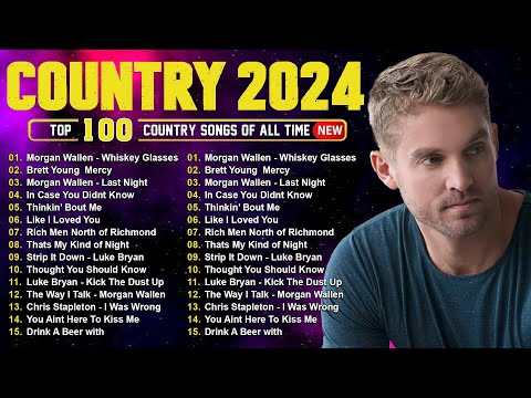 New Country Music 2024 🎸 Brett Young, Luke Combs, Chris Stapleton, Luke Bryan, Morgan Wallena