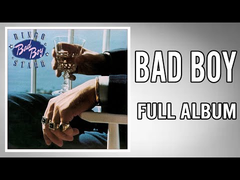 Ringo Starr - Bad Boy (Full Album)