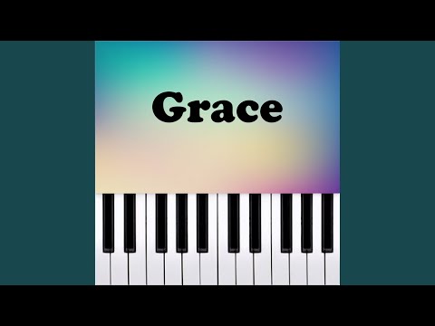 Grace (Piano Version)